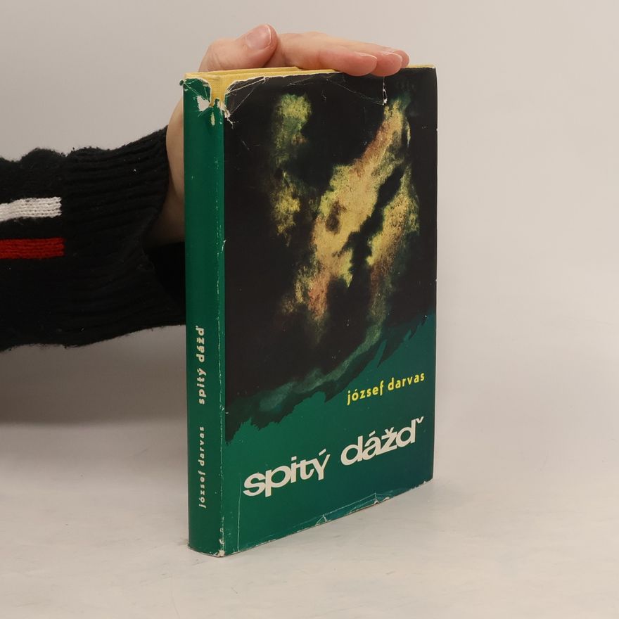 József Darvas Spitý dážď