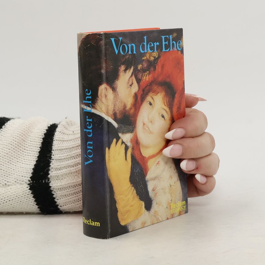 Walter Munz Reclam Lesebuch: Von der Ehe