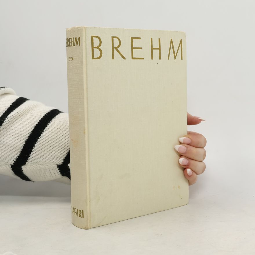 Alfred Edmund Brehm Brehms Tierleben. Vögel. Echsen. Fische. Insekten