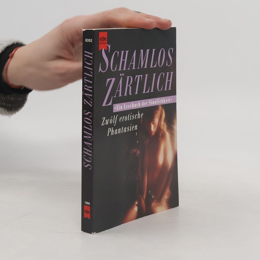 Autorenkollektiv Schamlos zärtlich
