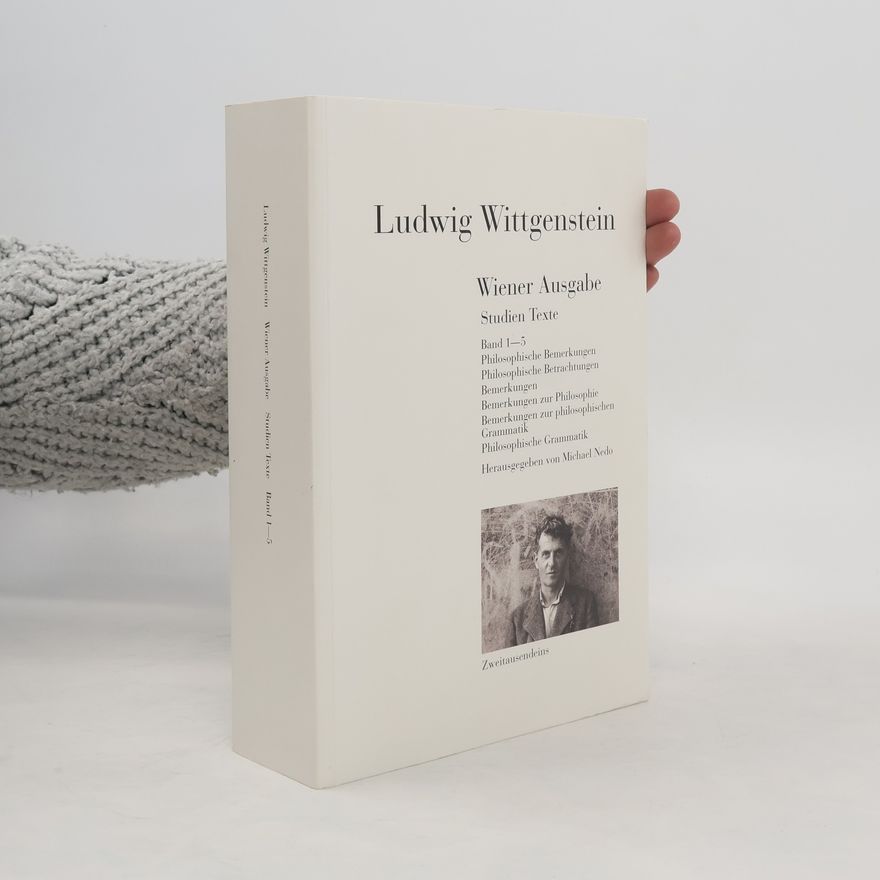 Ludwig Wittgenstein Wiener Ausgabe