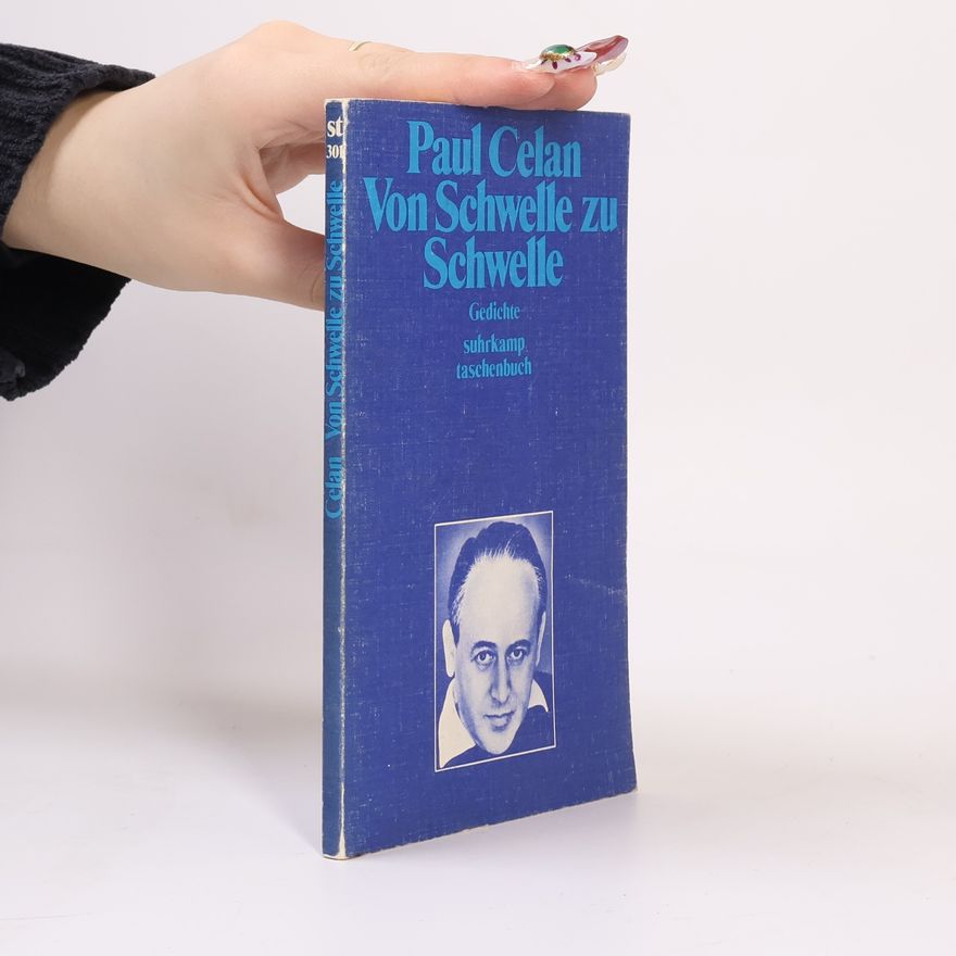 Paul Celan Suhrkamp Taschenbuch - 301: Von Schwelle zu Schwelle