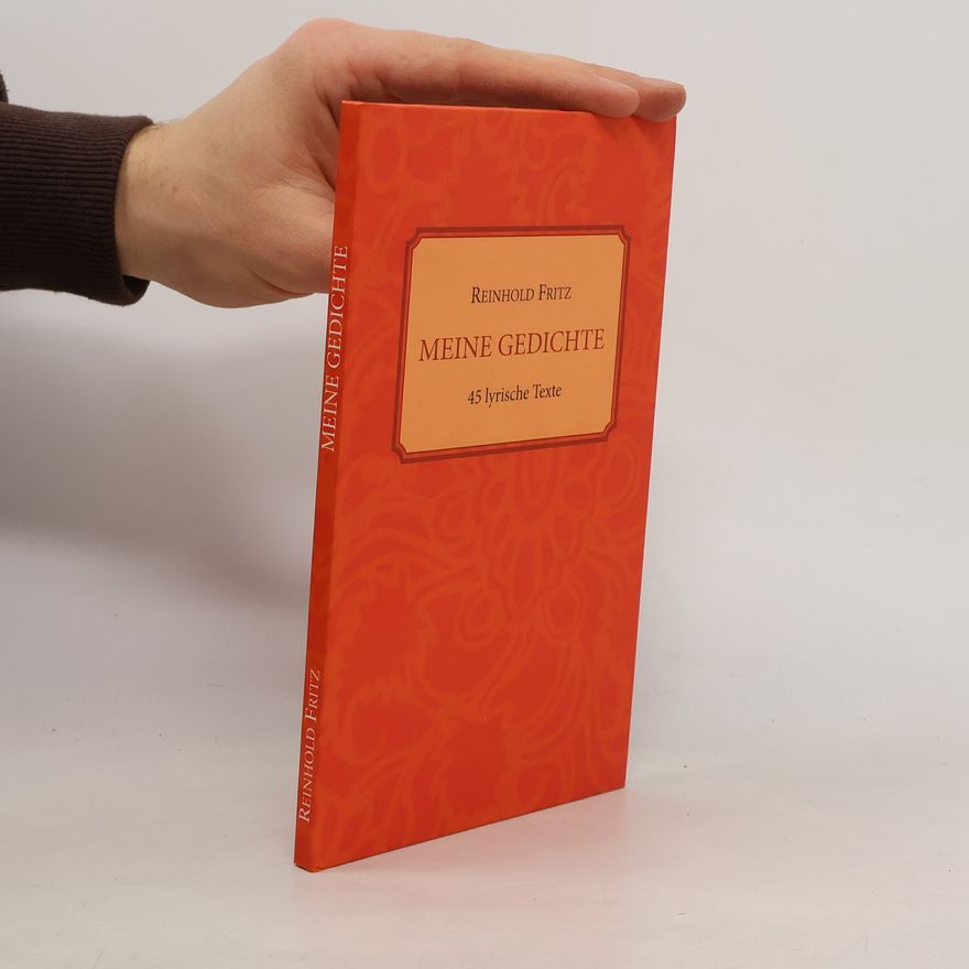 Reinhold Fritz Meine Gedichte
