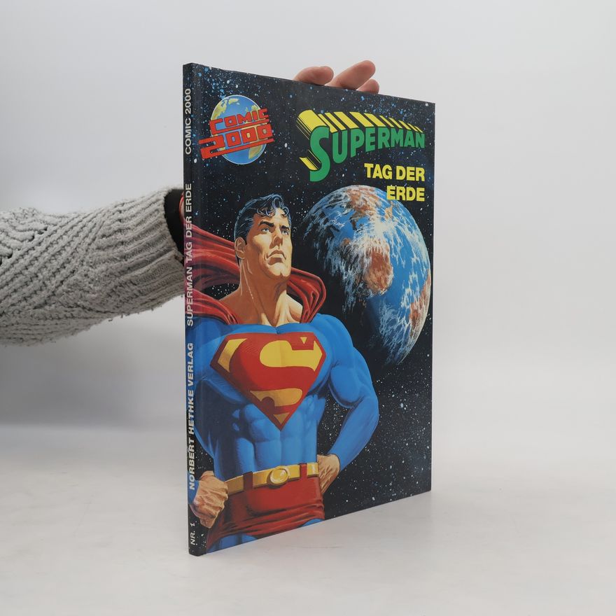 Autorenkollektiv Comic 2000. Superman. Tag der Erde