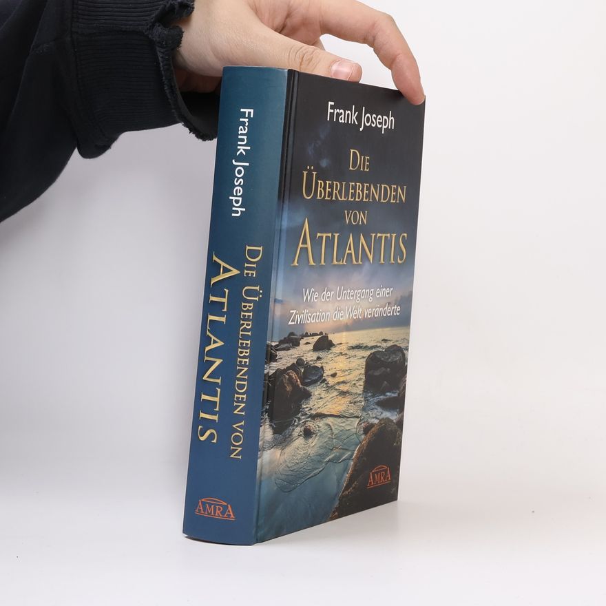 Joseph Frank Die Überlebenden von Atlantis