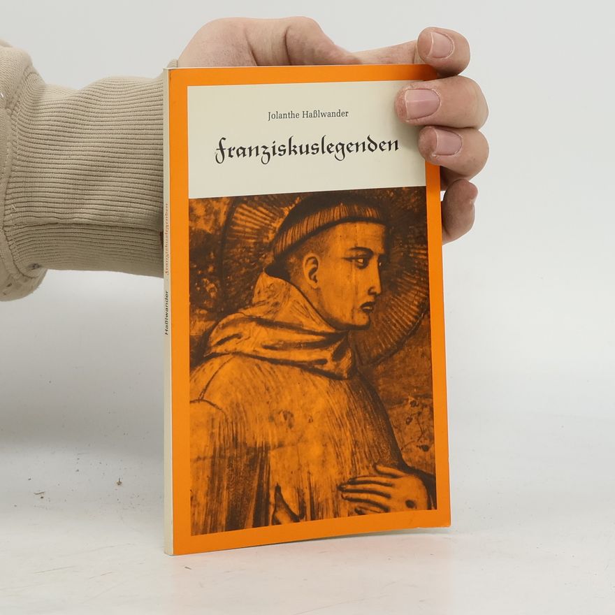 Jolanthe Hasslwander Franziskuslegenden