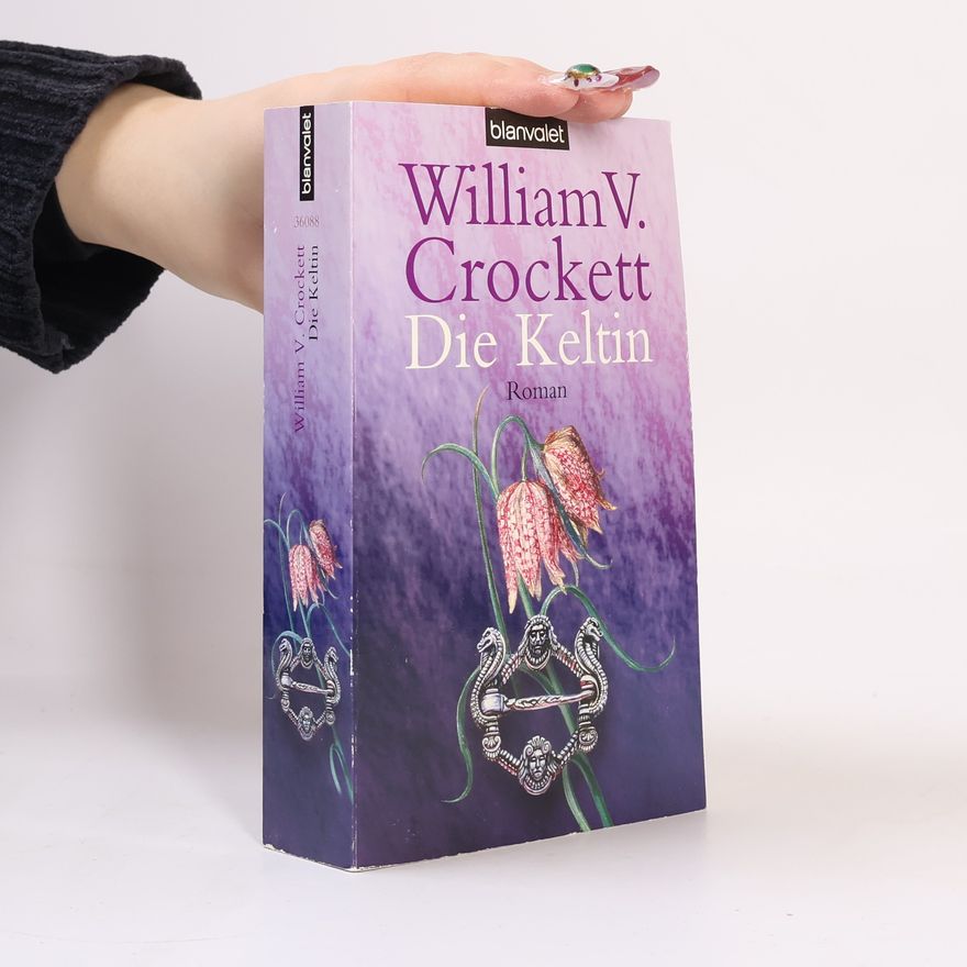 William V. Crockett Die Keltin