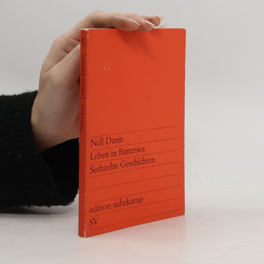 Nell Dunn Leben in Battersea