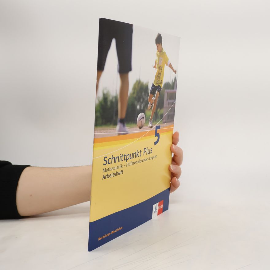 Kolektiv autorů Schnittpunkt Mathematik Plus - Differenzierende Ausgabe für Nordrhein-Westfalen / Arbeitsheft mit Lösungsheft 5. Schuljahr