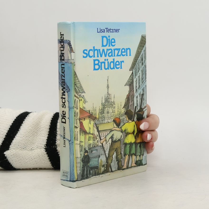Lisa Tetzner Die Schwarzen Brüder