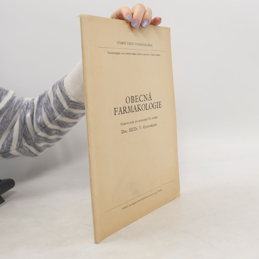 V. Grossmann Obecná farmakologie