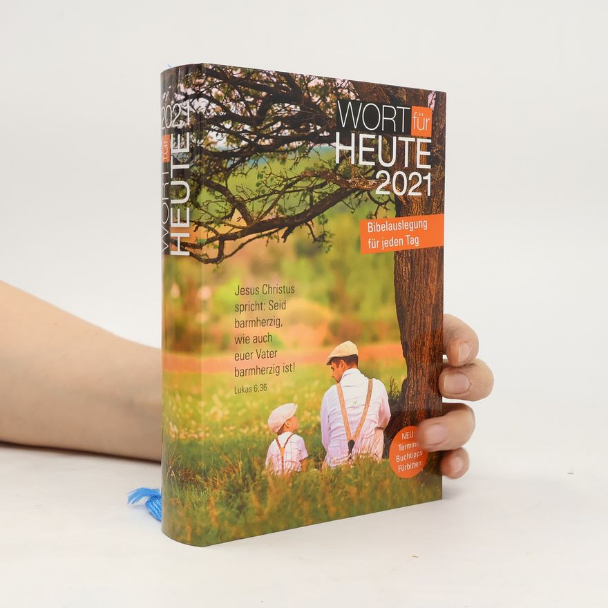 Autorenkollektiv Wort für Heute 2021: Buchausgabe Großdruck