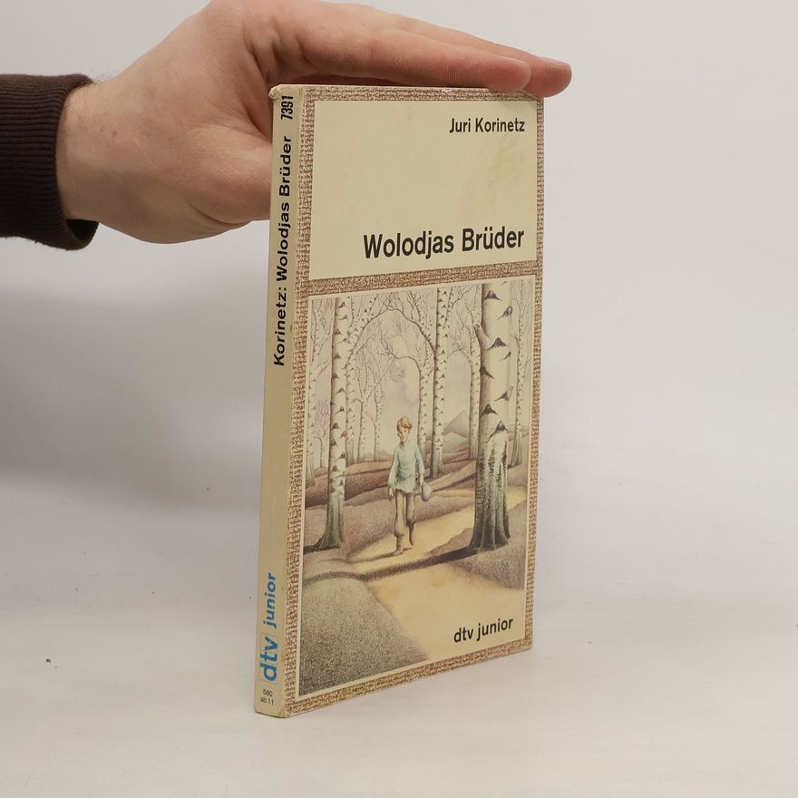 Jurij I. Korinec Wolodjas Brüder