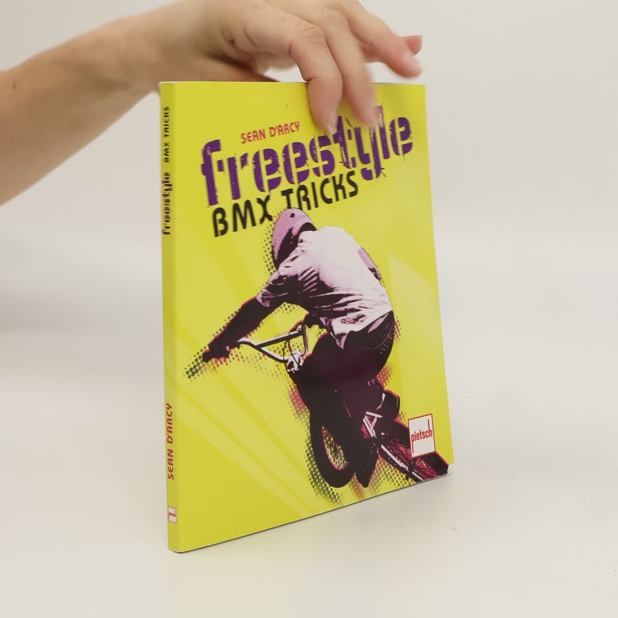 Sean D'Arcy Freestyle BMX-Tricks