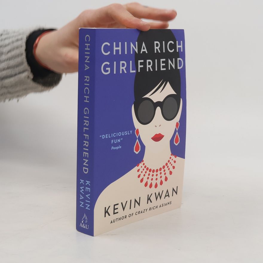 Kevin Kwan China rich girlfriend