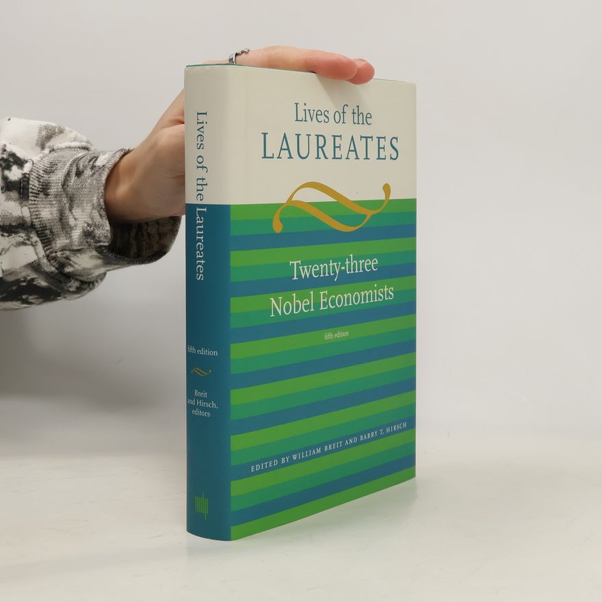 William Breit Lives of the Laureates, Fifth Edition