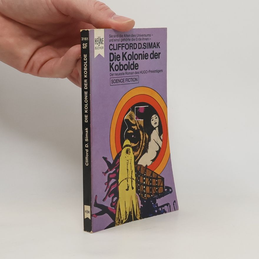 Clifford D. Simak Die Kolonie der Kobolde