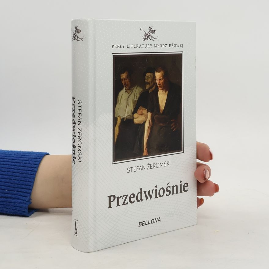 Stefan Żeromski Przedwiośnie perły literatury młodzieżowej