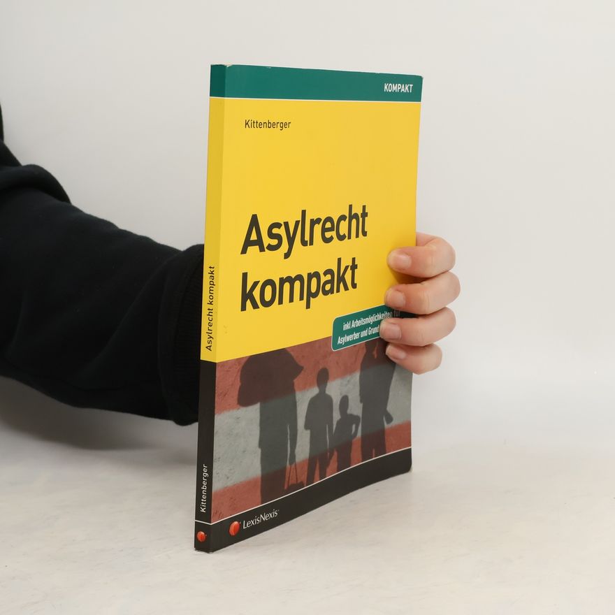 Norbert Kittenberger Asylrecht kompakt