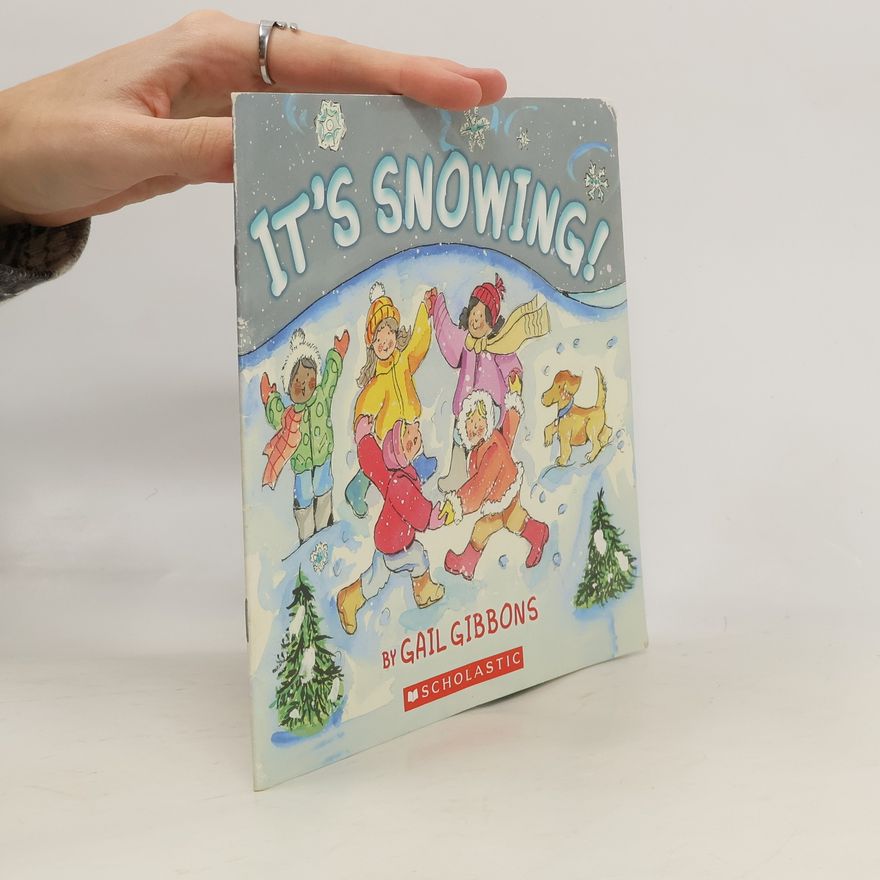 Gail Gibbons It's Snowing!