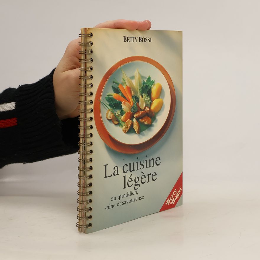 Betty Bossi La cuisine légère