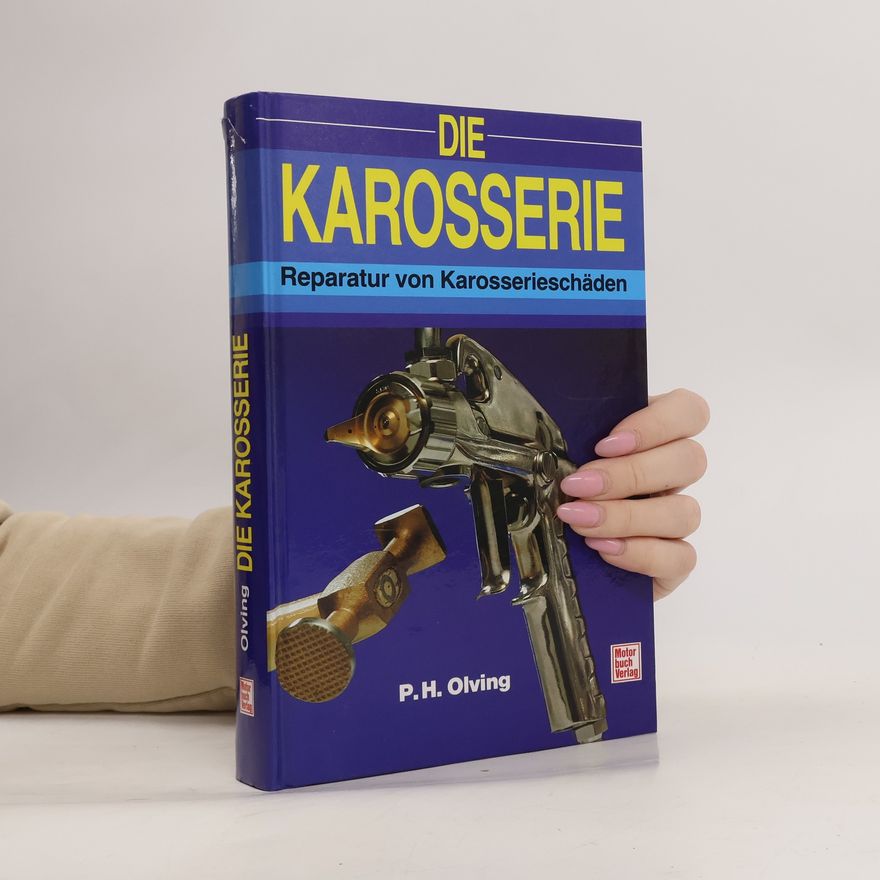 Peter H. Olving Die Karosserie