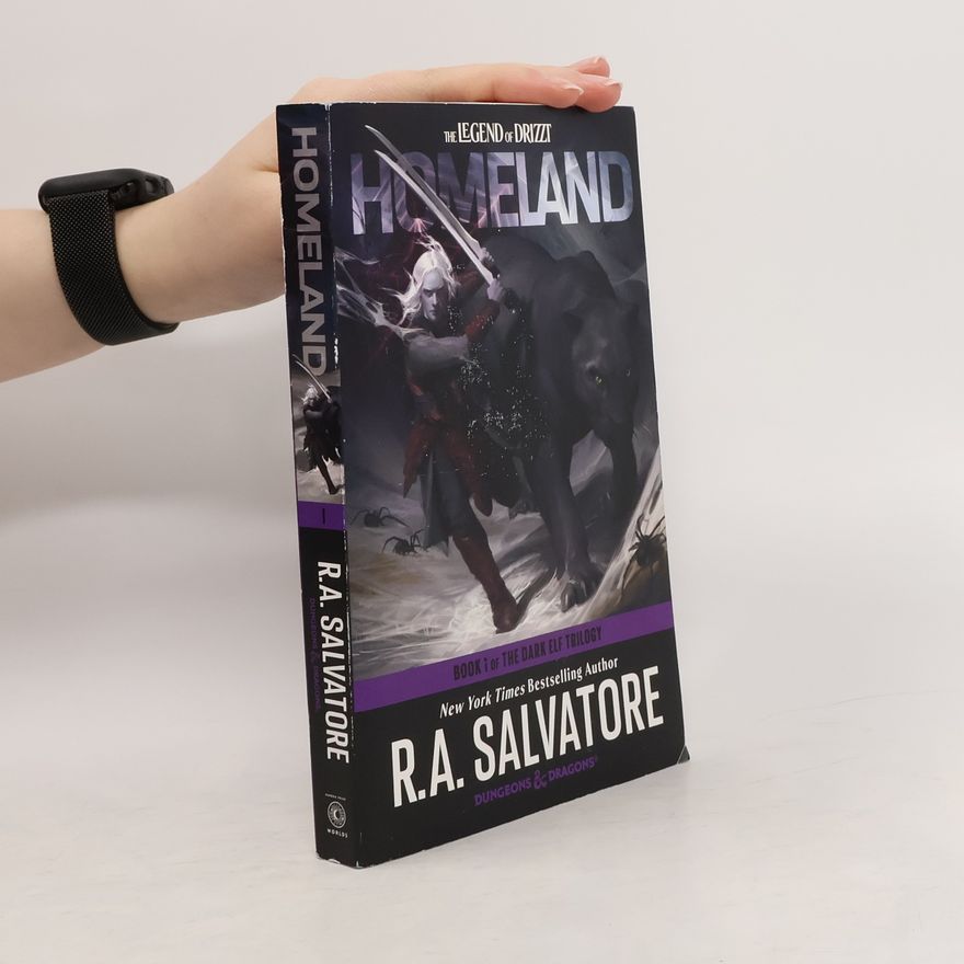 R. A. Salvatore Homeland: Dungeons & Dragons