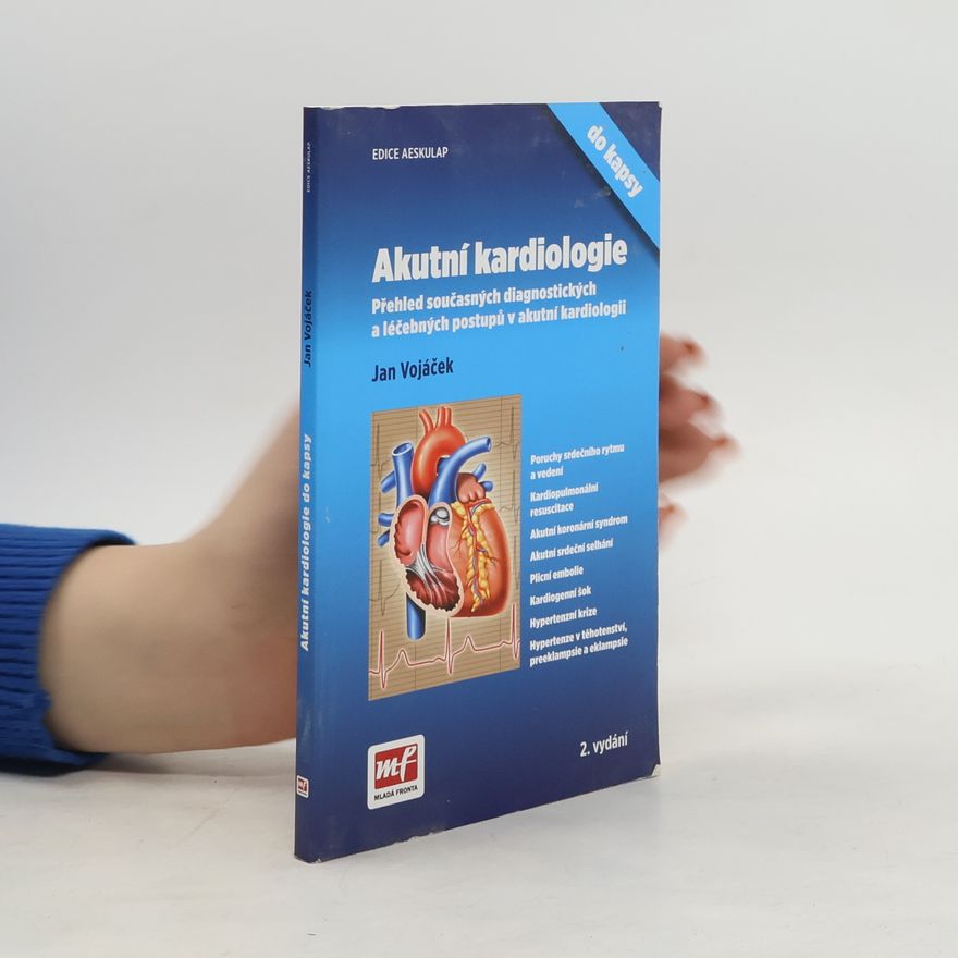 Jan Vojáček Akutní kardiologie do kapsy