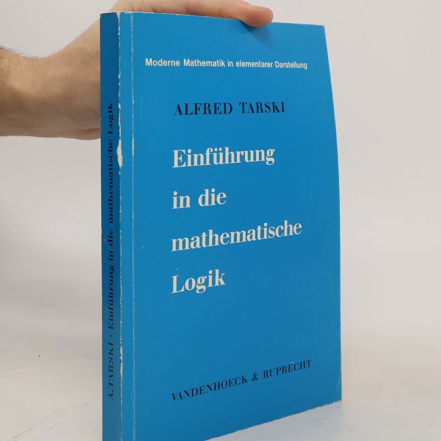 Alfred Tarski Einführung in die mathematische Logik