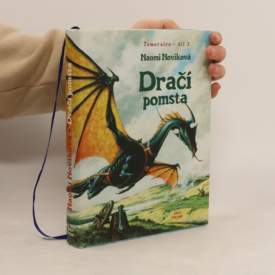 Naomi Novik Dračí pomsta 3. díl