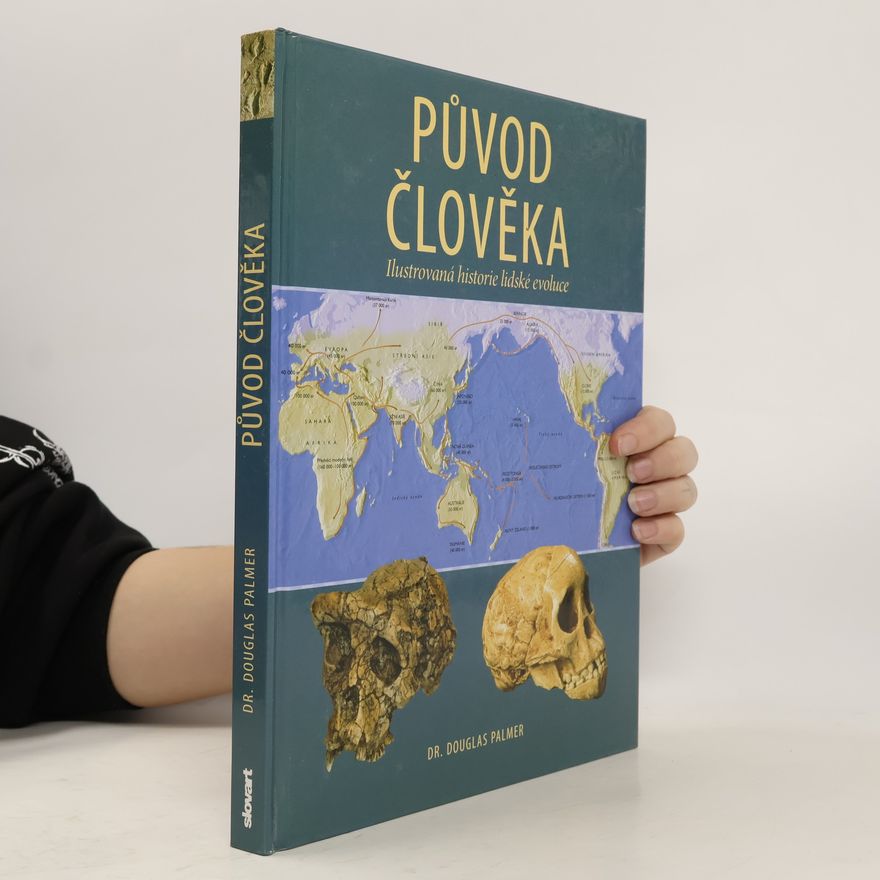 Douglas Palmer Původ člověka