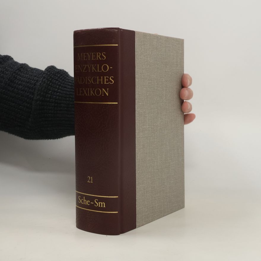 Autorenkollektiv Meyers Enzyklopädisches Lexikon 21. Sche-Sm