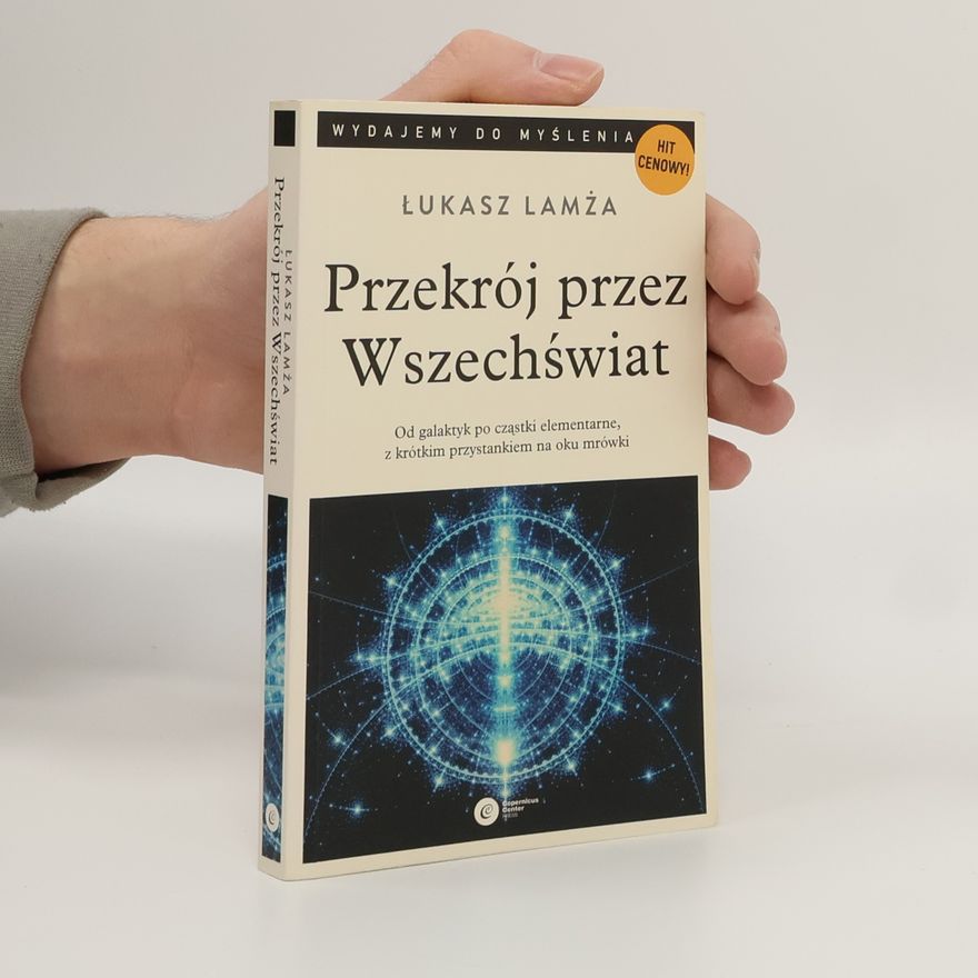 Lamża Łukasz Przekrój przez Wszechświat