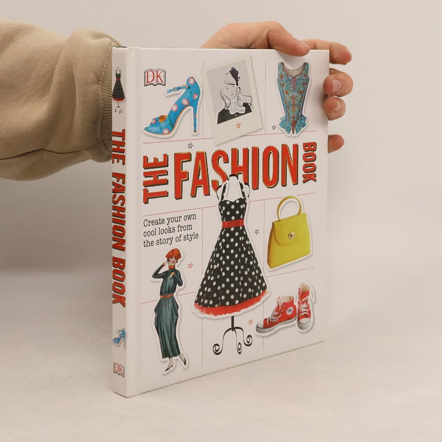 Dorling Kindersley Publishing Staff The Fashion Book