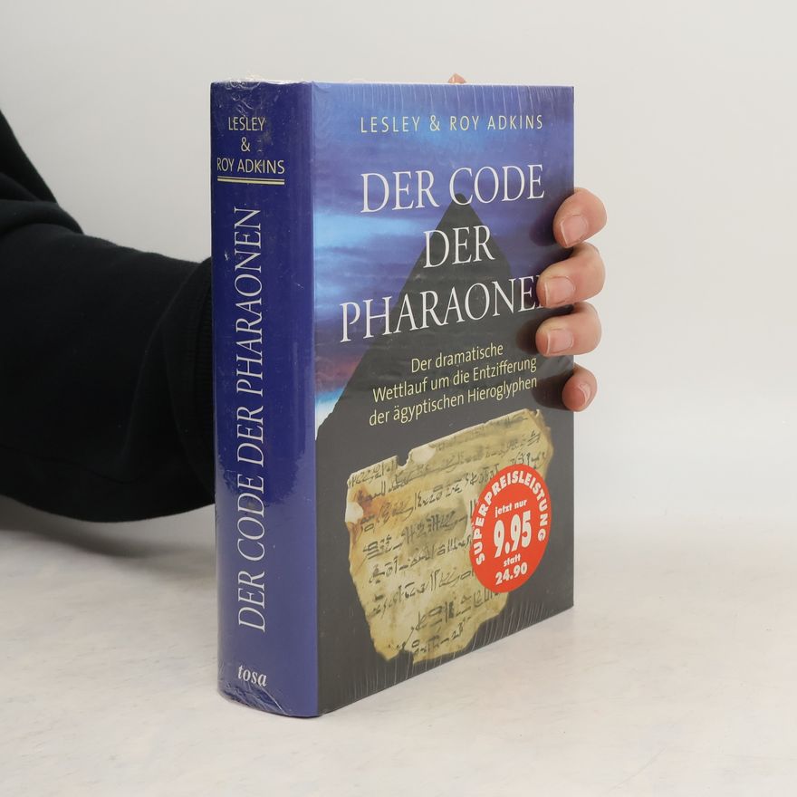 Lesley Adkins Der Code der Pharaonen