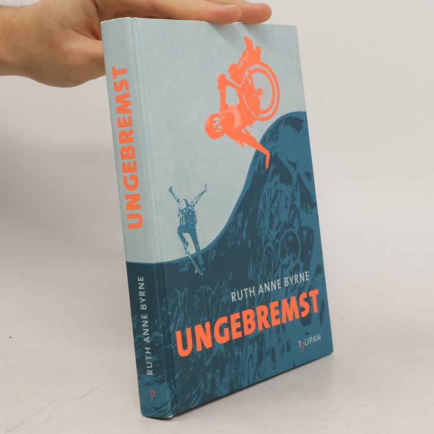 Ruth Anne Byrne Ungebremst