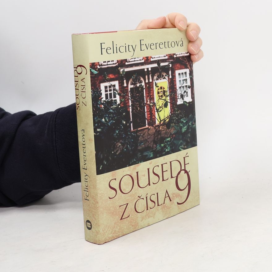 Felicity Everett Sousedé z čísla 9