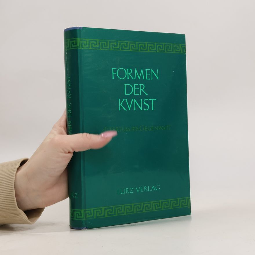 Heinrich Braun Formen der Kunst