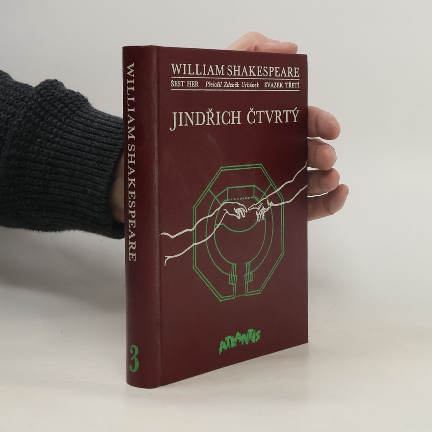 William Shakespeare Šest her 3. Jindřich Čtvrtý