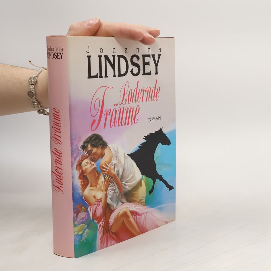 Johanna Lindsey Lodernde Fräume