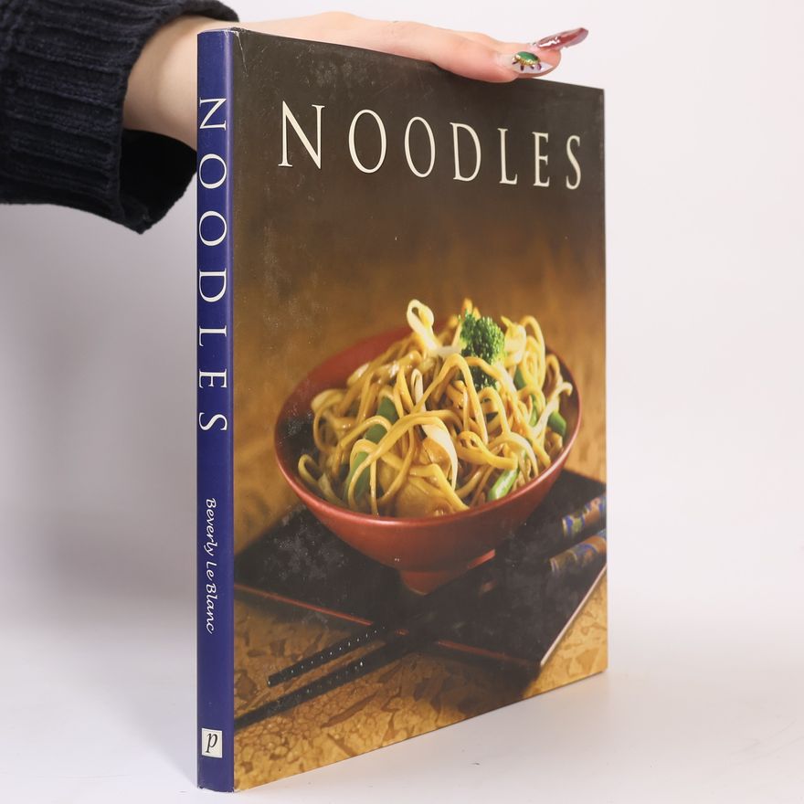 Beverly Le Blanc Noodles
