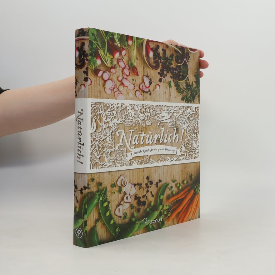 Autorenkollektiv Natürlich! Luxusausgabe