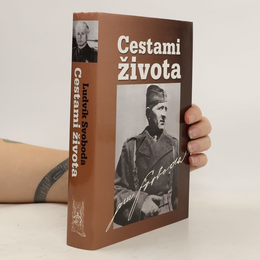 Ludvík Svoboda Cestami života