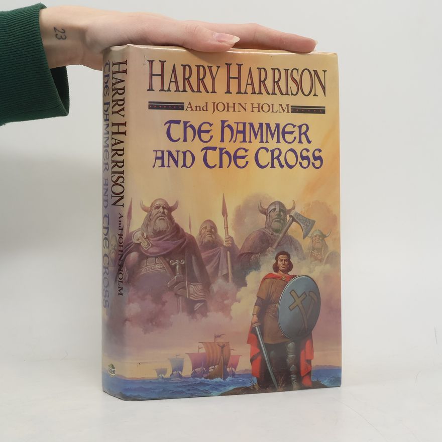 Harry Harrison The Hammer and the Cross