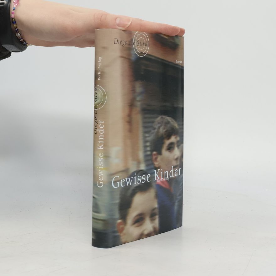 Diego De Silva Gewisse Kinder