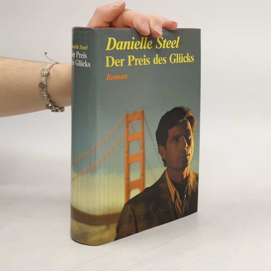 Danielle Steel Der Preis des Glücks