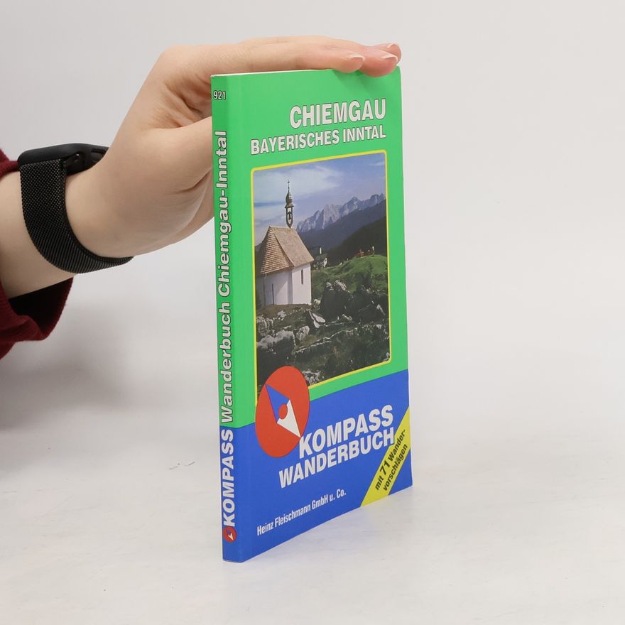 Helmut Teutsch Chiemgau. Bayerisches Inntal