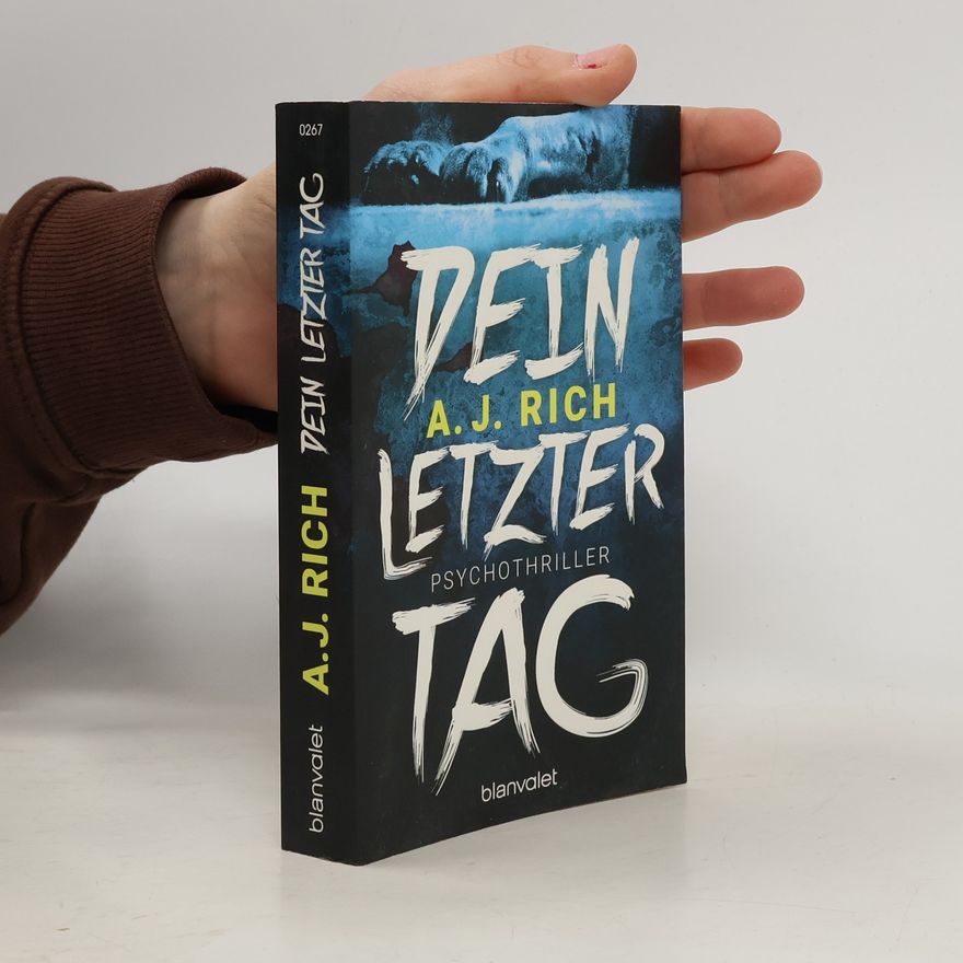 A. J. Rich Dein letzter Tag