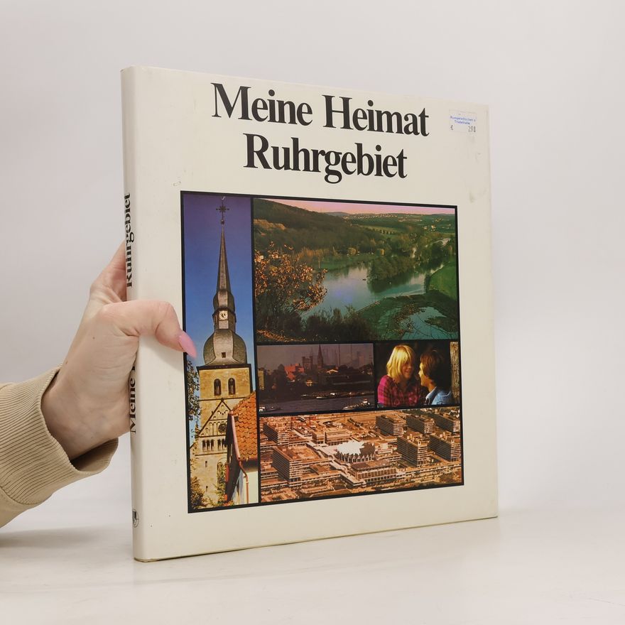 Autorenkollektiv Meine Heimat Ruhrgebiet