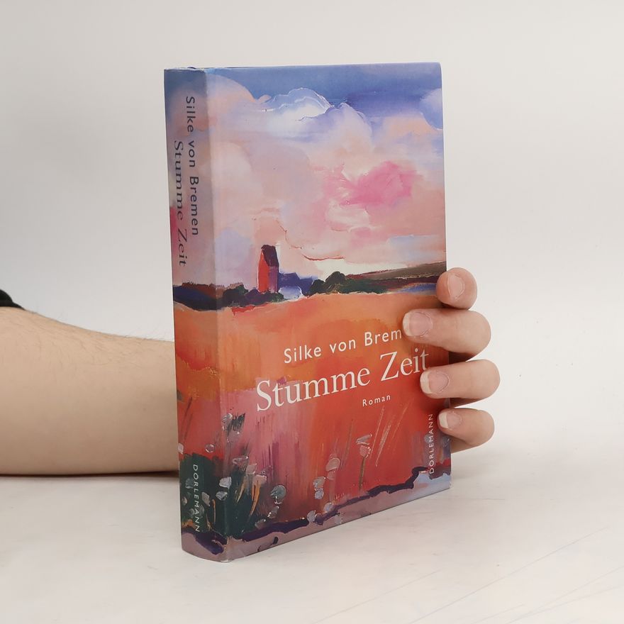 Silke Bremen Stumme Zeit